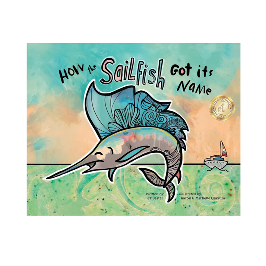 How The Sailfish Got Its Name Book